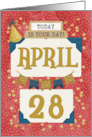 April 28th Birthday Date Specific Happy Birthday Party Hat and Stars card