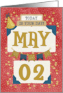 May 2nd Birthday Date Specific Happy Birthday Party Hat and Stars card