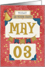May 3rd Birthday Date Specific Happy Birthday Party Hat and Stars card