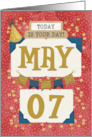 May 7th Birthday Date Specific Happy Birthday Party Hat and Stars card