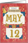 May 12th Birthday Date Specific Happy Birthday Party Hat and Stars card