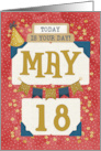 May 18th Birthday Date Specific Happy Birthday Party Hat and Stars card