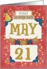 May 21st Birthday Date Specific Happy Birthday Party Hat and Stars card