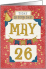 May 26th Birthday Date Specific Happy Birthday Party Hat and Stars card