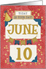 June 10th Birthday Date Specific Happy Birthday Party Hat and Stars card