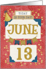 June 13th Birthday Date Specific Happy Birthday Party Hat and Stars card