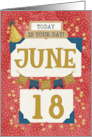 June 18th Birthday Date Specific Happy Birthday Party Hat and Stars card