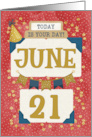 June 21st Birthday Date Specific Happy Birthday Party Hat and Stars card