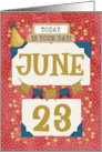 June 23rd Birthday Date Specific Happy Birthday Party Hat and Stars card