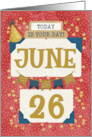 June 26th Birthday Date Specific Happy Birthday Party Hat and Stars card
