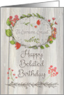Belated Birthday Watercolor Floral Wreath Rustic Wood Effect card