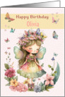 Olivia Birthday Custom Name Pretty Fairy Girl and Butterflies card