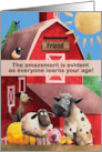 Friend Old Age Birthday Humor Funny Farm Animals card