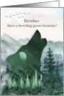 Brother Birthday Howling Wolf and Mountain Scene card
