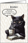 Brother Birthday Humorous Sarcastic Black Cat card