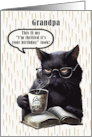 Grandpa Birthday Humorous Sarcastic Black Cat card