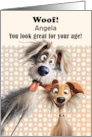Angela Birthday Custom Name For Anyone Silly Dogs Humor card