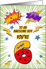 To Awesome Boy 6th Birthday Comic Book Style card