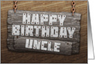 Uncle Birthday Rustic Wood Sign Effect card