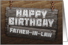 Father in Law Birthday Rustic Wood Sign Effect card