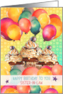 Sister in Law Birthday Chocolate Cupcakes and Balloons card