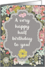 Half Birthday Pretty Pastel Flowers and Frame card