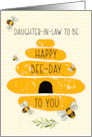Daughter in Law to Be Happy Birthday Whimsical Beehive and Bees card