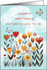 Mother in Law to Be Birthday Whimsical Flowers and Butterflies card