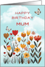 Mum Birthday Whimsical Flowers and Butterflies card