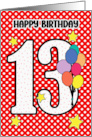 13th Birthday Festive and Bright Balloons and Stars card