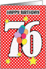 76th Birthday Festive and Bright Balloons and Stars card