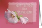 Happy Birthday Hollyhock for a Special Aunt card