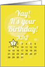 July 1st Yay It’s Your Birthday date specific card