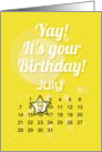 July 9th Yay It’s Your Birthday date specific card