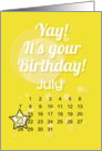 July 21st Yay It’s Your Birthday date specific card
