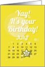 July 25th Yay It’s Your Birthday date specific card