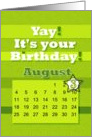 August 3rd Yay It’s Your Birthday date specific card