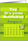 August 10th Yay It’s Your Birthday date specific card
