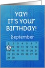 September 8th Yay It’s Your Birthday date specific card