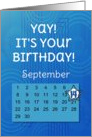 September 14th Yay It’s Your Birthday date specific card