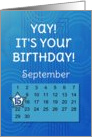September 15th Yay It’s Your Birthday date specific card