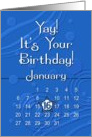 January 16th Yay It’s Your Birthday date specific card
