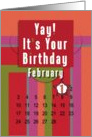 February 1st Yay It’s Your Birthday date specific card