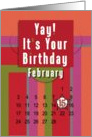 February 15th Yay It’s Your Birthday date specific card