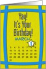 March 1st Yay It’s Your Birthday date specific card