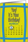 March 5th Yay It’s Your Birthday date specific card