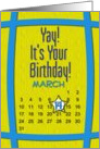 March 14th Yay It’s Your Birthday date specific card