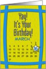 March 16th Yay It’s Your Birthday date specific card