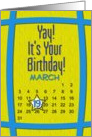March 19th Yay It’s Your Birthday date specific card