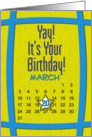 March 20th Yay It’s Your Birthday date specific card